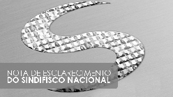 Nota de esclarecimento do Sindifisco Nacional