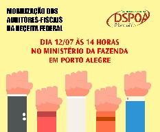  Semana de atividades marca mobilização de auditores fiscais em Porto Alegre