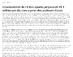 FIERGS: Levantamento da FIERGS aponta prejuízo de R$ 1 milhão por dia com a greve dos auditores fiscais