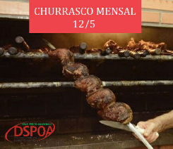 Churrasco de Confraternização da DSPOA será no dia 12/05