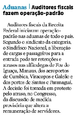 ZH: Aduanas | Auditores fiscais fazem operação-padrão