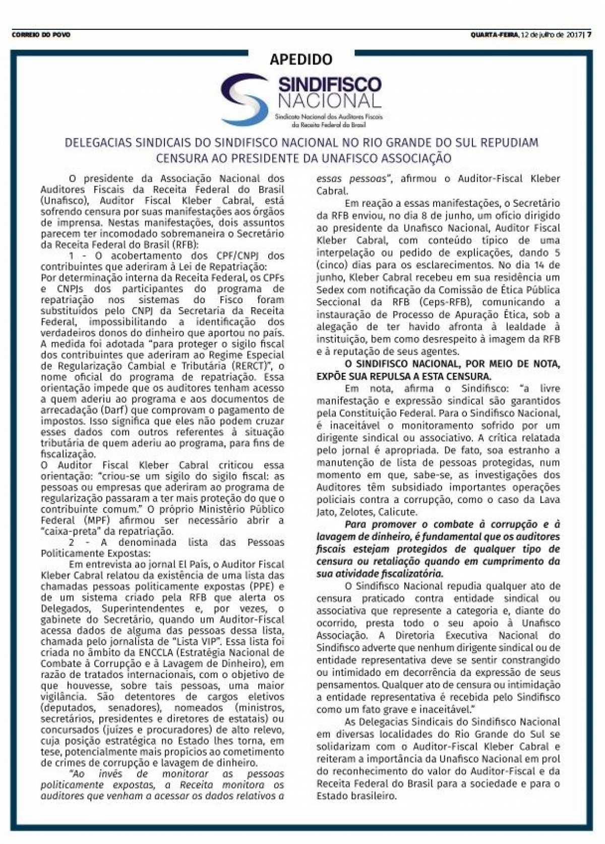 CP: Delegacias Sindicais do Sindifisco Nacional no Rio Grande do Sul repudiam censura ao Presidente da Unafisco Associação