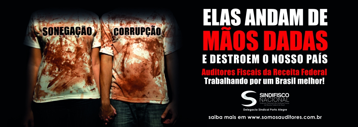 Campanha de valorização dos auditores fiscais