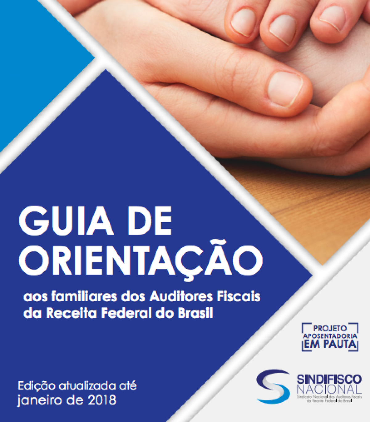 DEN lança 2ª edição do Guia de Orientação a Familiares dos Auditores