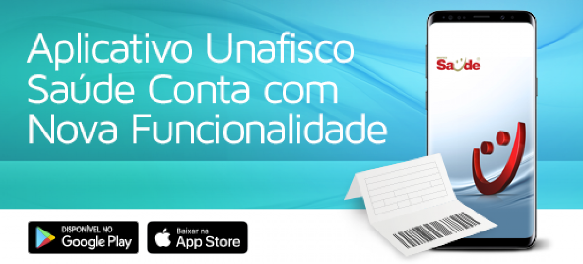 Aplicativo Unafisco Saúde Conta com Nova Funcionalidade