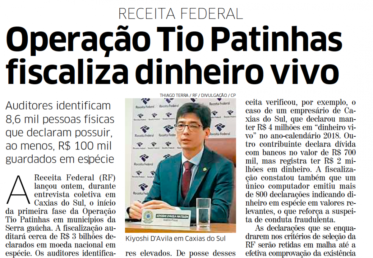 Correio do Povo: Operação Tio Patinhas fiscaliza dinheiro vivo