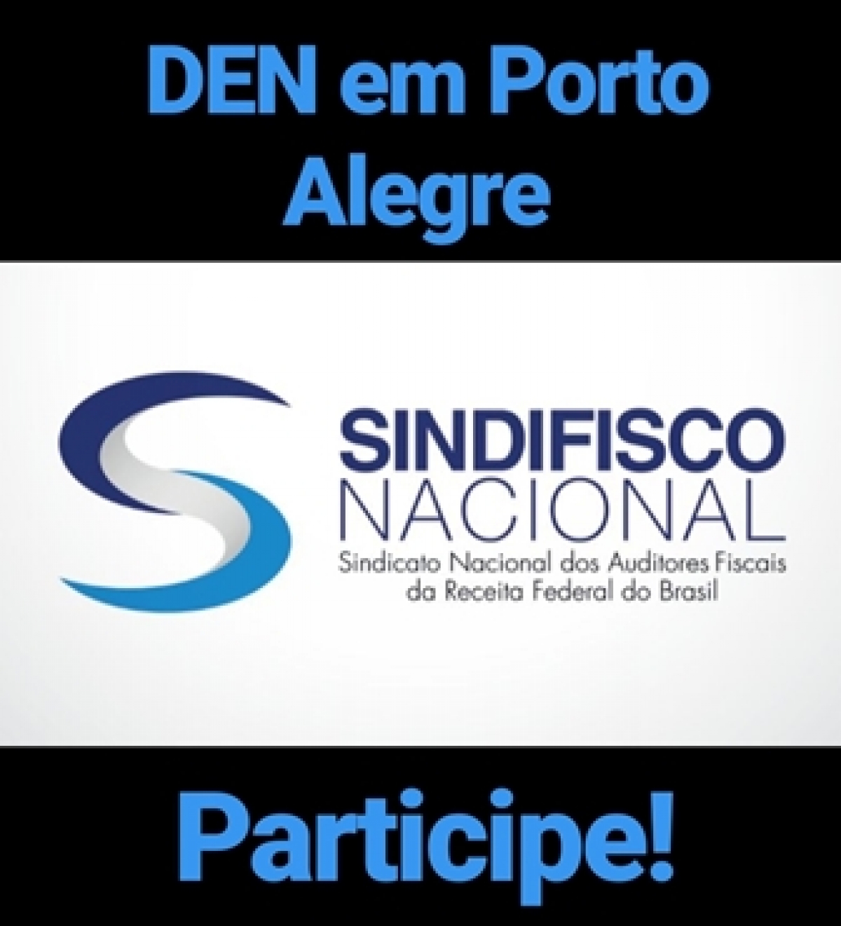 DEN em Porto Alegre no dia 28