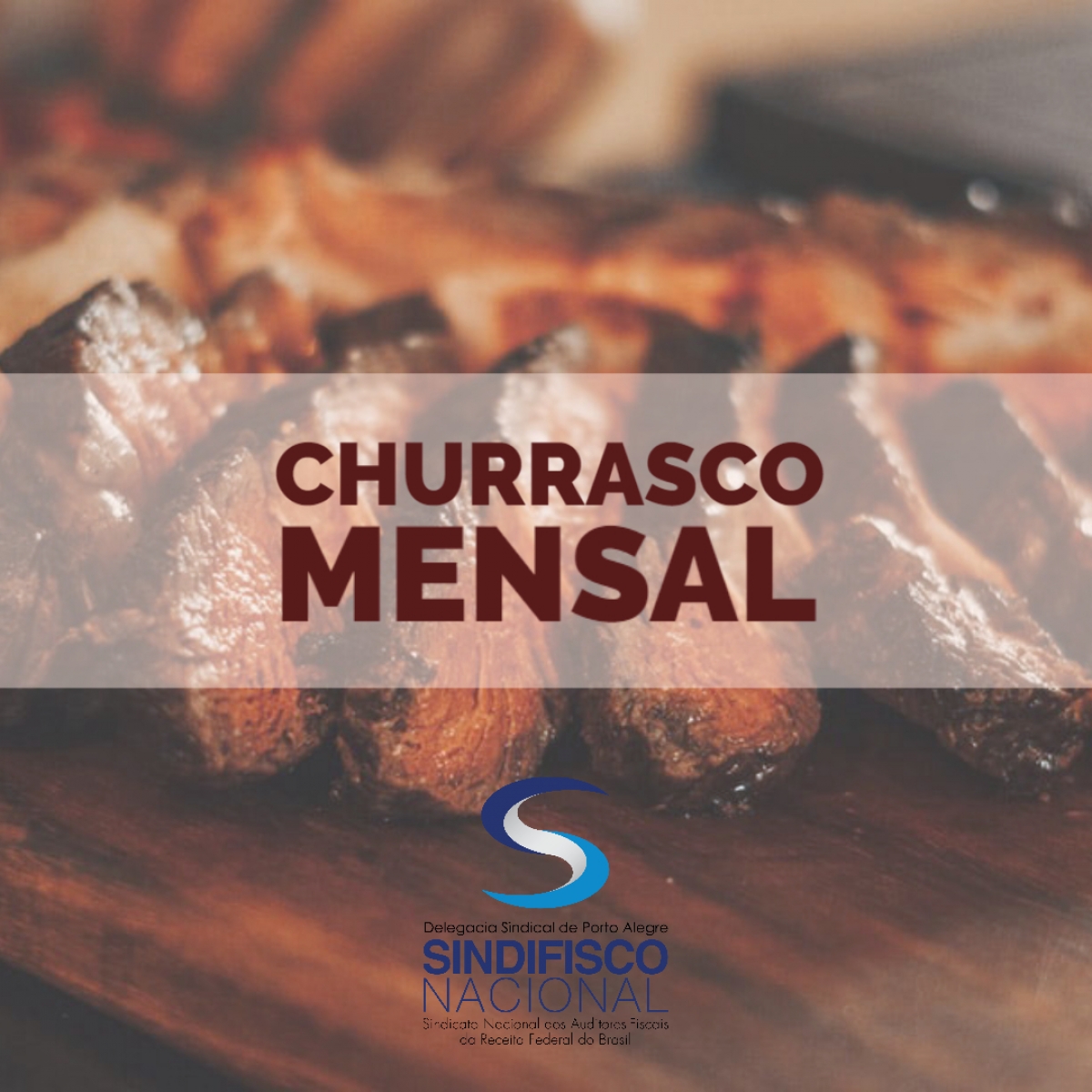 Primeiro churrasco de 2020 será no dia 13/3. Participe!