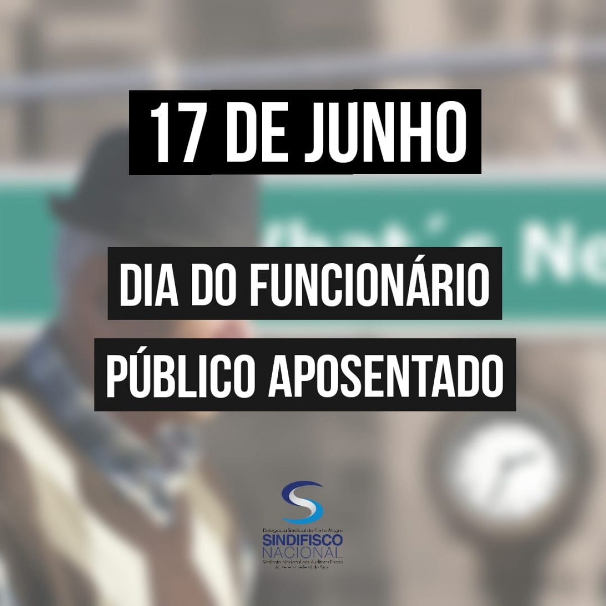 Dia do Funcionário Público Aposentado