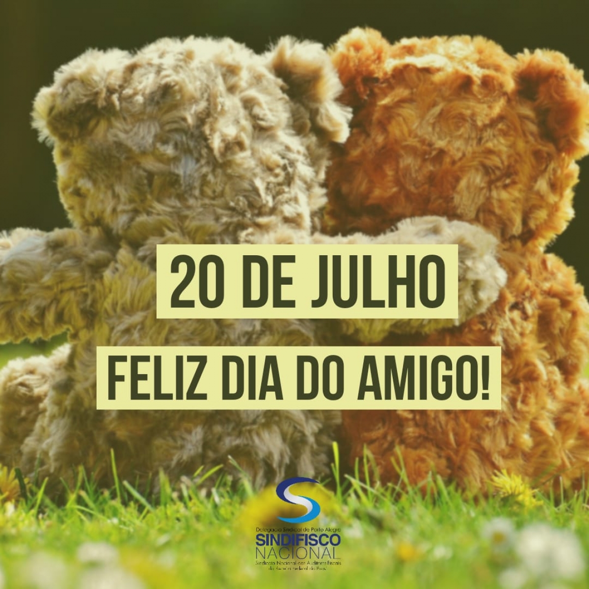 Feliz dia do amigo!