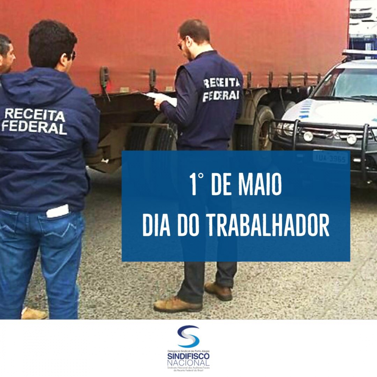 1º de Maio - Dia do Trabalhador