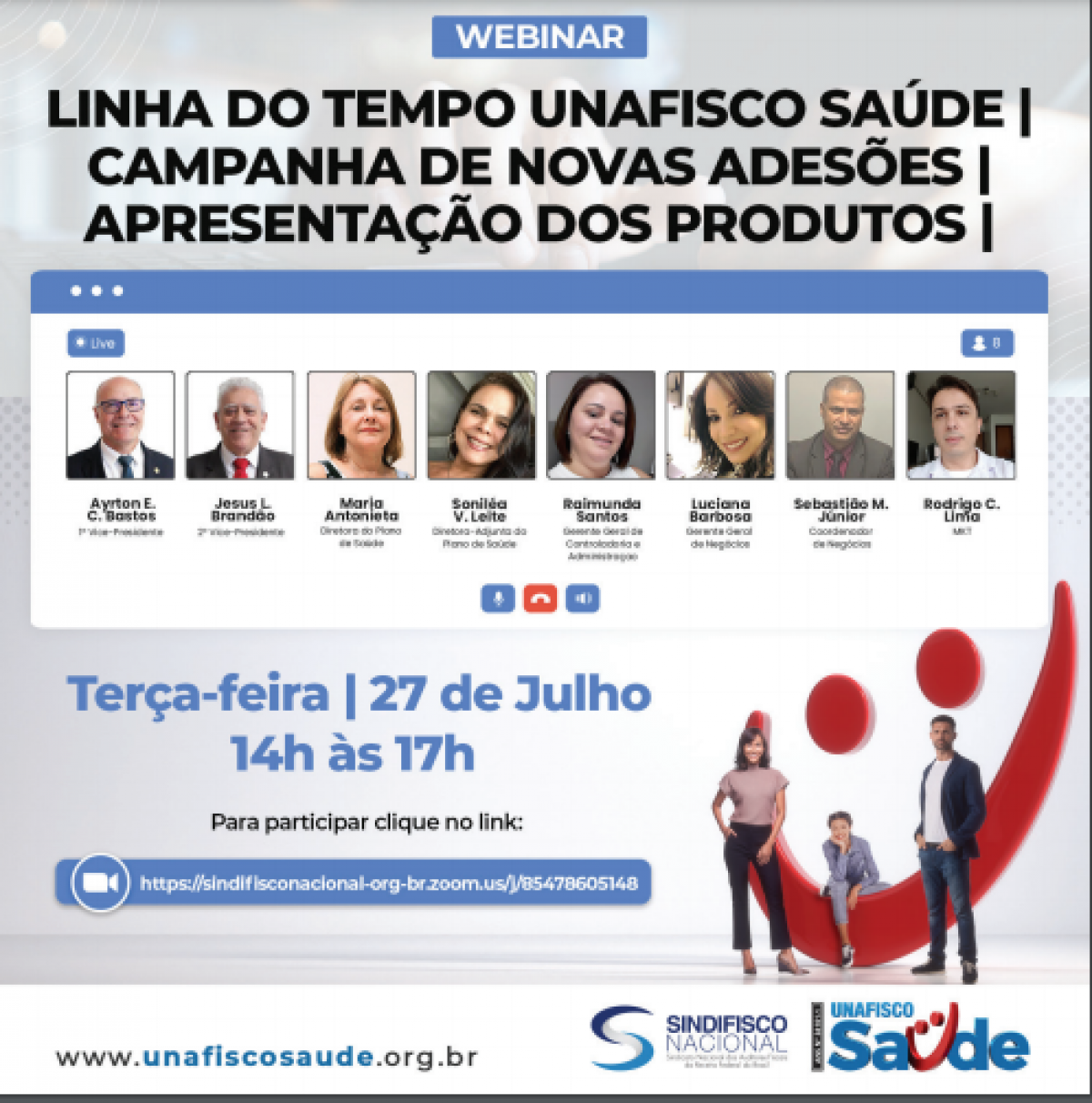 Webinar: Linha do tempo Unafisco Saúde - Campanha de novas adesões e apresentação de produtos