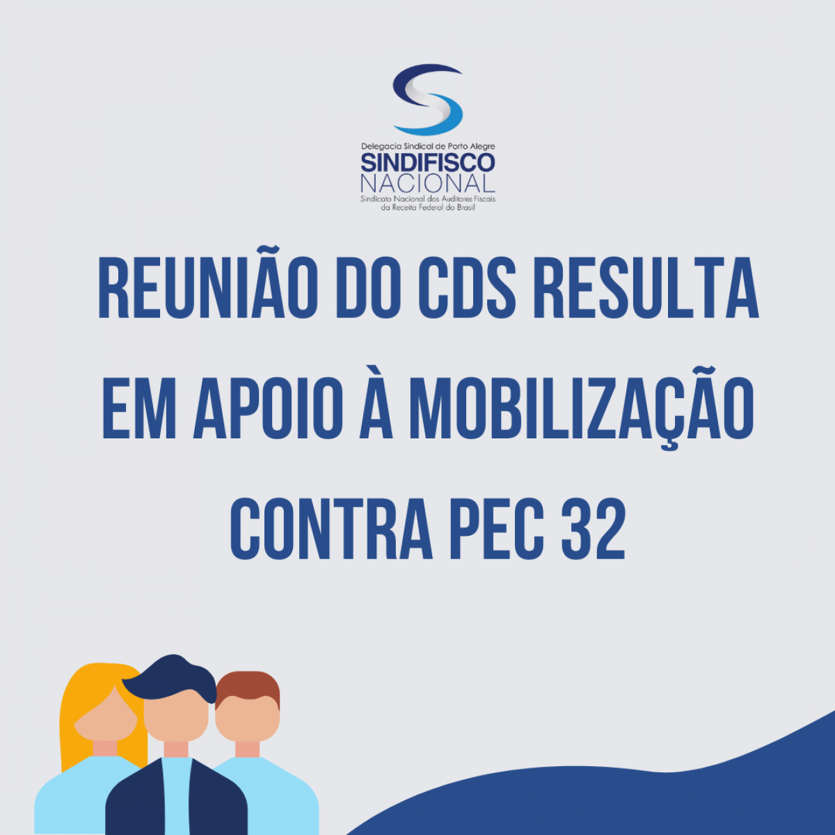Reunião do CDS resulta em apoio à mobilização contra PEC 32