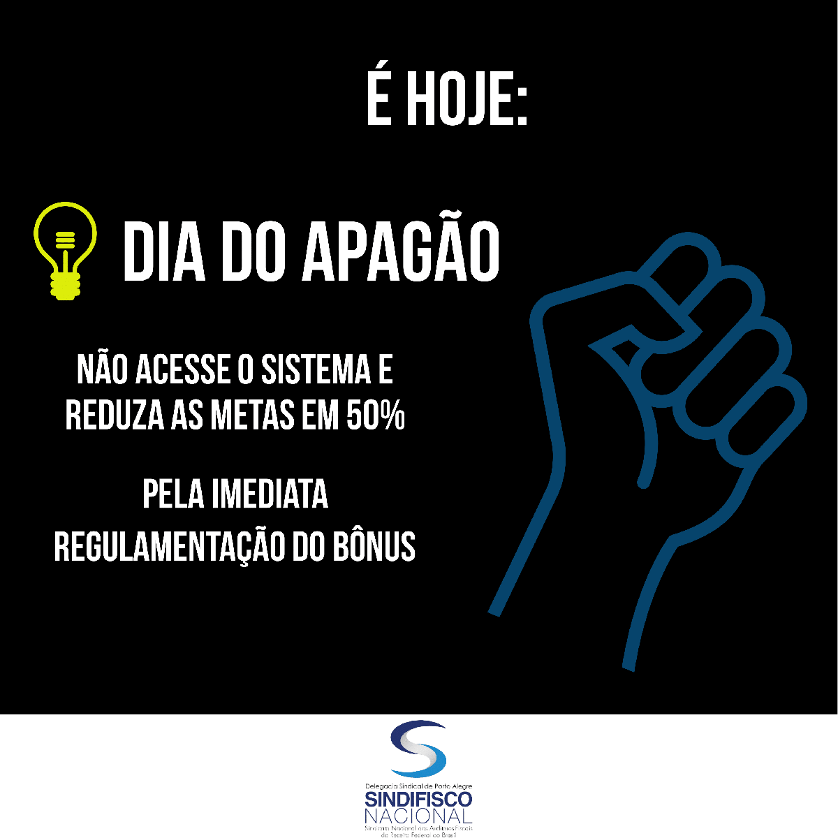 É hoje! Novo apagão