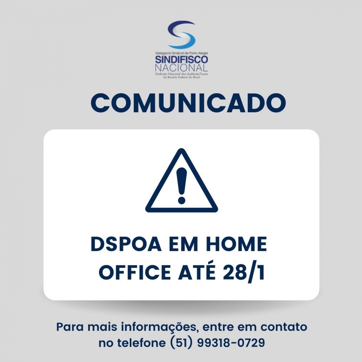 Atendimento online até 28/1