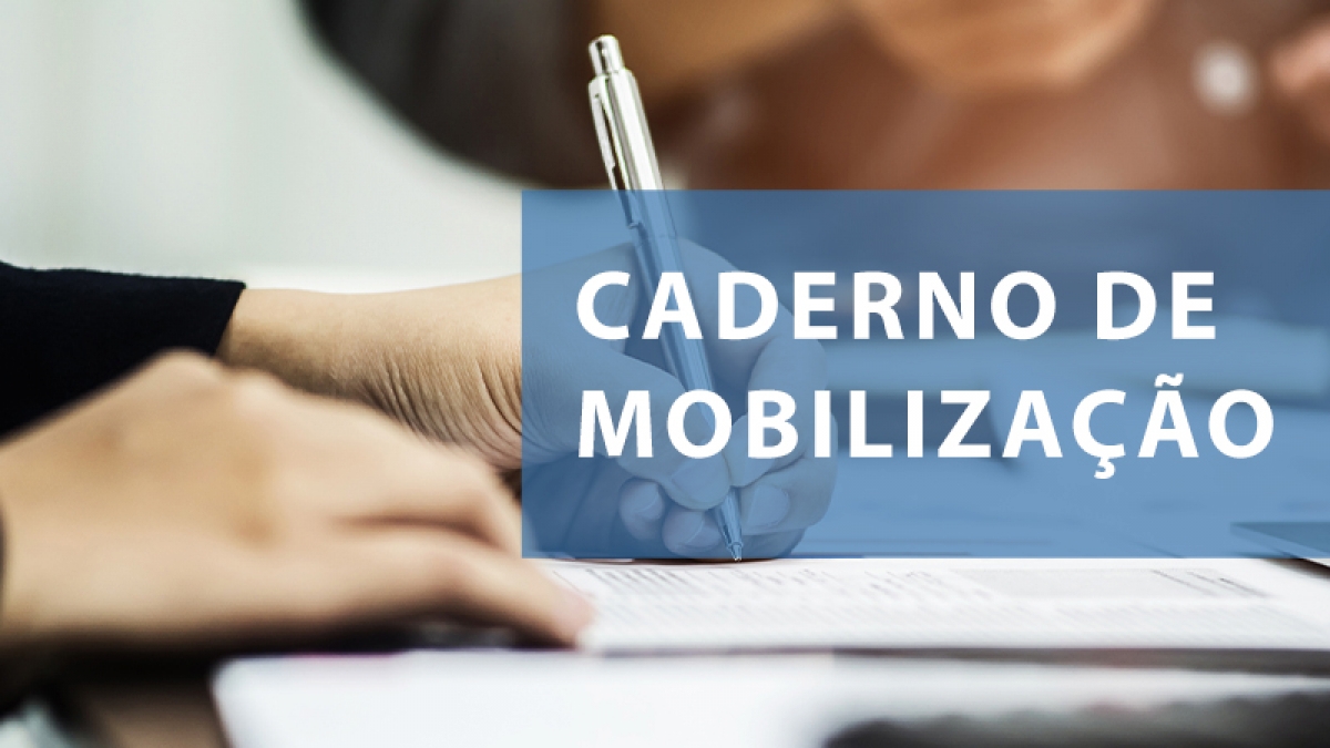 CNM atualiza Caderno de Mobilização com deliberações da Assembleia Nacional