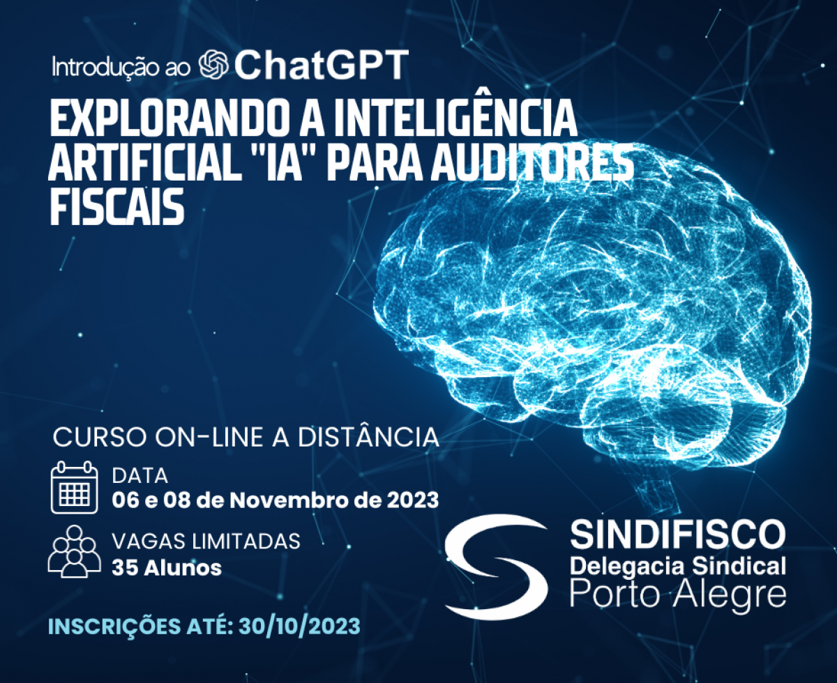 CURSO DE INTRODUÇÃO AO CHATGPT: Explorando a Inteligência Artificial "IA" para Auditores Fiscais