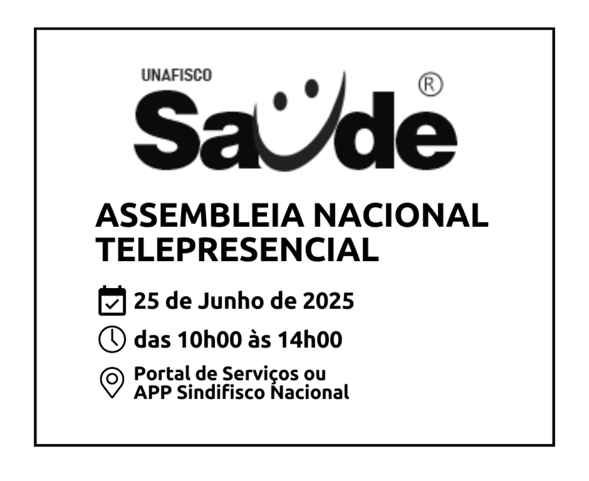 CONVOCAÇÃO ASSEMBLEIA UNAFISCO SAÚDE