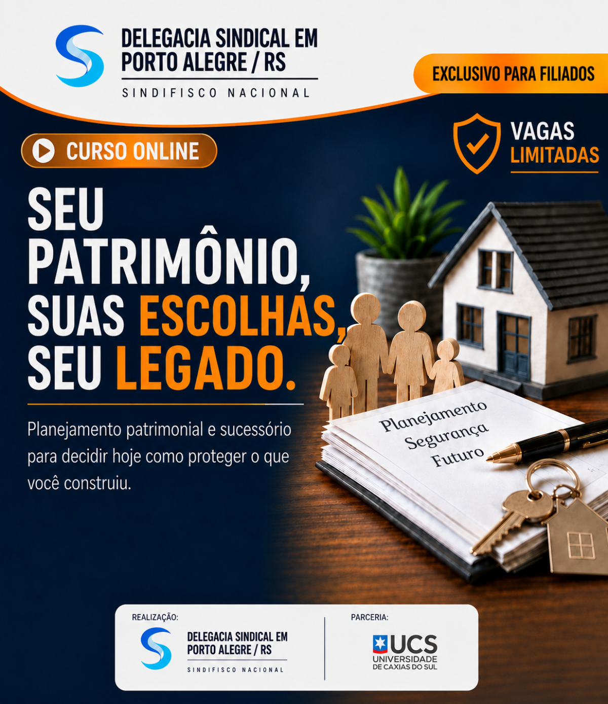 CURSO - SEU PATRIMÔNIO, SUAS ESCOLHAS, SEU LEGADO