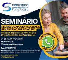 SEMINÁRIO SOBRE REGRAS DE APOSENTADORIAS E PENSÕES NO RPPS E NO RPC